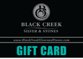 Black Creek Silver and Stones Gift Card